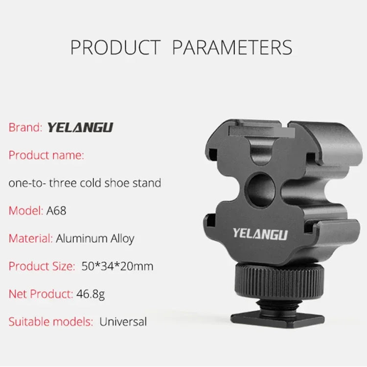 YELANGU YLG0601A A68 3-Head Cold Shoe Mount Adapter Microphone Flash Light Metal Holder Bracket, YELANGU A68 3-Head Cold Shoe